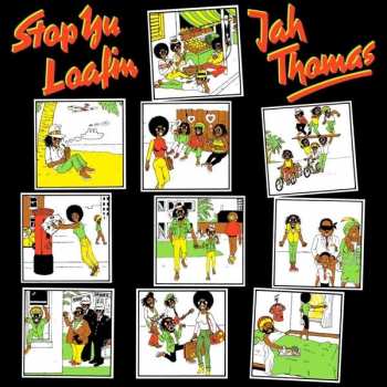 Album Jah Thomas: Stop Yu Loafin