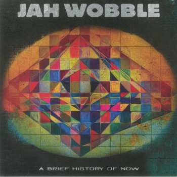 LP Jah Wobble: A Brief History Of Now CLR 502760