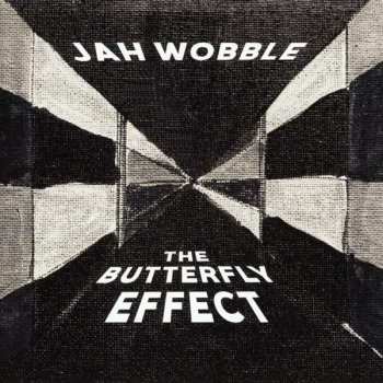 Album Jah Wobble: The Butterfly Effect