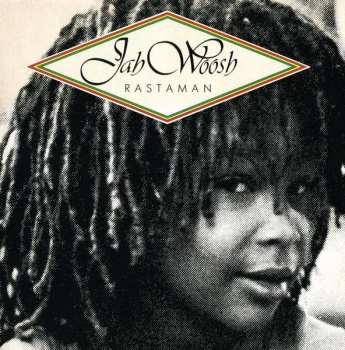 Album Jah Woosh: Rastaman
