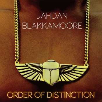 Album Jahdan Blakkamoore: Order of Distinction