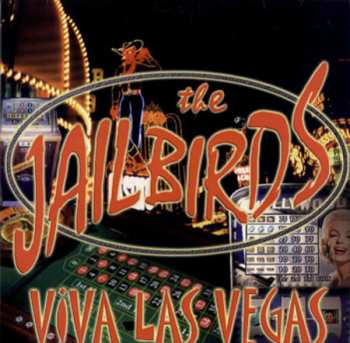 LP Jailbirds: Viva Las Vegas