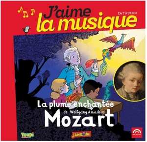 Album Jaime La Musique: La Plume Enchantee De Mozart