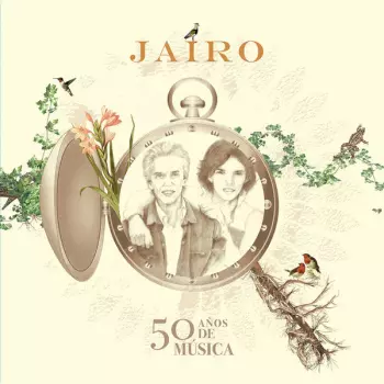 Jairo: 50 Años de Música
