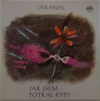 Album Ota Pavel: Jak Jsem Potkal Ryby