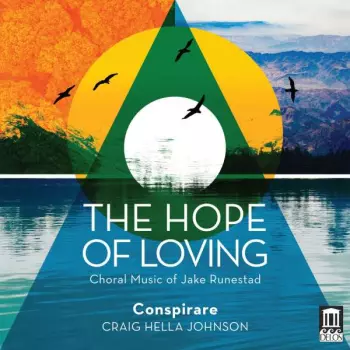 Chorwerke "the Hope Of Loving"