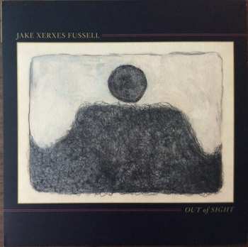 Album Jake Xerxes Fussell: Out Of Sight