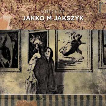 Album Jakko M. Jakszyk: Secrets & Lies