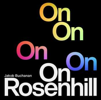 CD Jakob Buchanan: On Rosenhill 465029