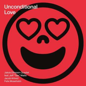 Album Jakob Dinesen Quartet: Unconditional Love