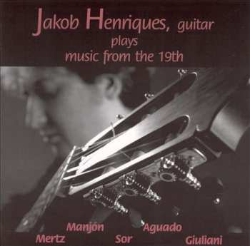 Jakob Henriques: Music From The 19th