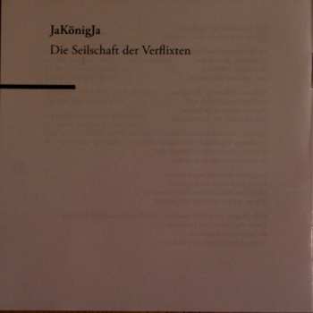 LP JaKönigJa: Die Seilschaft Der Verflixten 505521