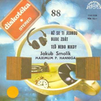 Album Jakub Smolík: Až Se Ti Jednou Bude Zdát / Teď Nebo Nikdy