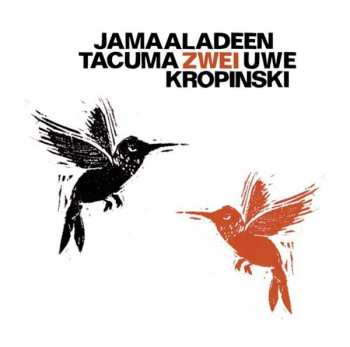 Album Jamaaladeen Tacuma: Zwei