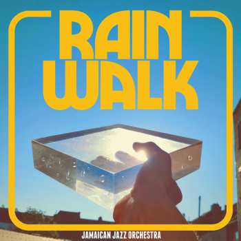Album Jamaican Jazz Orchestra: Rain Walk