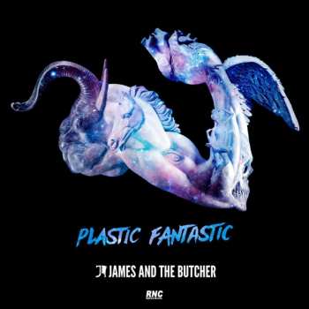 Album James And The Butcher: Plastic Fantastic
