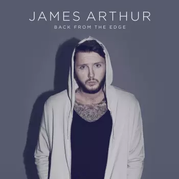 James Arthur: Back From The Edge