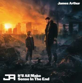 CD James Arthur: It'll All Make Sense In The End 375288