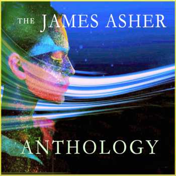 Album James Asher: The James Asher Anthology