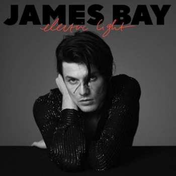 Album James Bay: Electric Light 