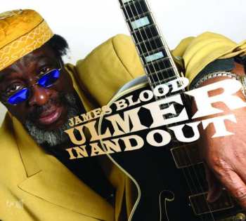 Album James Blood Ulmer: In And Out