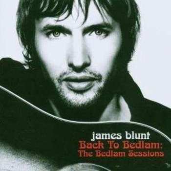 CD/DVD James Blunt: Back To Bedlam: The Bedlam Sessions 49986