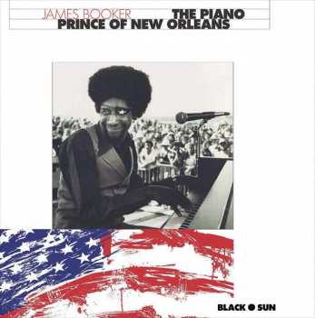James Booker: The Piano Prince of New Orleans