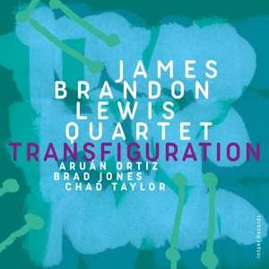 Album James Brandon Lewis Qu...: Transfiguration