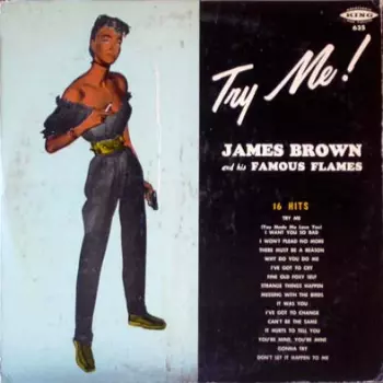 James Brown & The Famous Flames: Try Me!