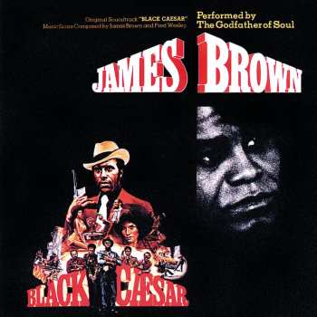 Album James Brown: Black Caesar (Original Soundtrack)