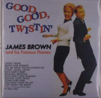 James Brown: Good, Good, Twistin' With James Brown