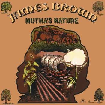 CD James Brown: Mutha's Nature LTD 230966