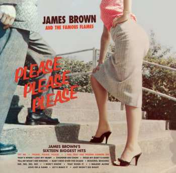 CD James Brown & The Famous Flames: Please, Please, Please LTD 196087