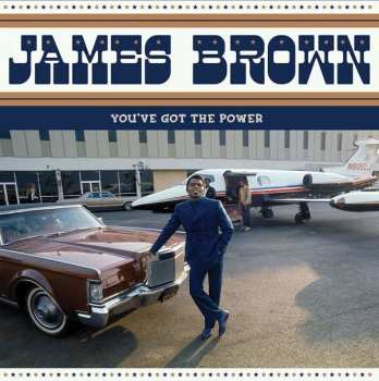 LP James Brown: You've Got The Power - Federal & King Hits 1956-62 LTD 321060