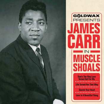 James Carr: In Muscle Shoals