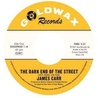 James Carr: The Dark End Of The Street / You've Got My Mind Messed Up