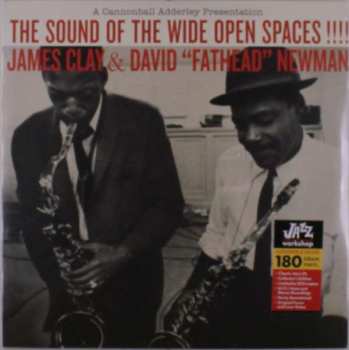 Album James Clay  & David Fathead Newman: The Sound Of The Wide Open Spaces!!!