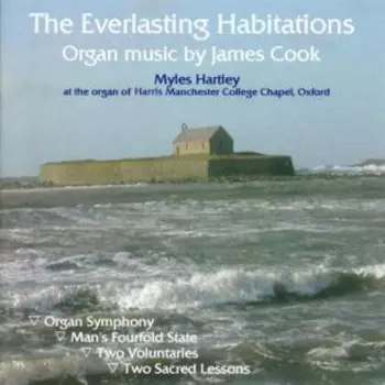 James Cook: The Everlasting Habitations