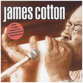 Album James Cotton: Best Of The Vanguard Years