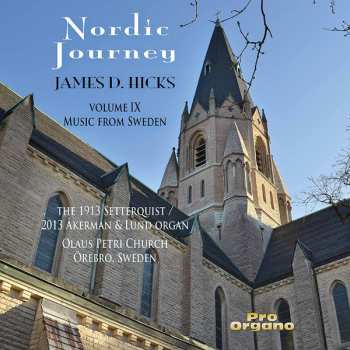 Album James D. Hicks: Nordic Journey: Volume IX - Music From Sweden