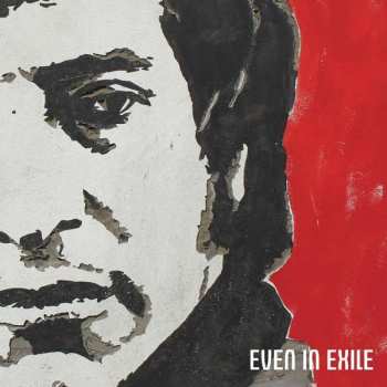 Album James Dean Bradfield: Even In Exile
