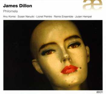 2CD James Dillon: Philomela 401379