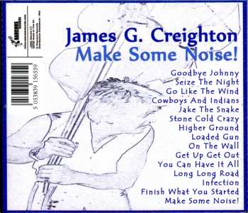 CD James G. Creighton: Make Some Noise 315540