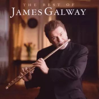 James Galway: The Best Of James Galway