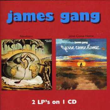 CD James Gang: Newborn / Jesse Come Home