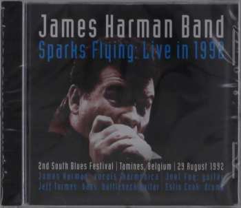 Album James Harman: Sparks Flying: Live In 1992