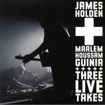 Album James Holden: Three Live Takes