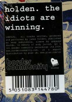 2LP James Holden: The Idiots Are Winning LTD | CLR 75828