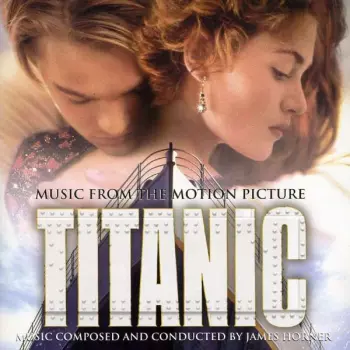 James Horner: Titanic (Music From The Motion Picture)