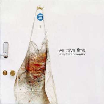 Album James Johnston: We Travel Time